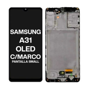 MÓDULO SAMSUNG A31 OLED CON MARCO NEGRO